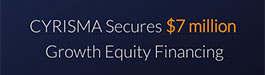 CYRISMA Secures $7 million Growth Equity Financing Led by Blueprint Equity